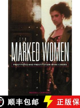 预订 Marked Women: Prostitutes and Prostitution in the Cinema [9780299212544]
