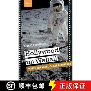 【3-4周达】Hollywood im Weltall : Waren wir wirklich auf dem Mond? [9783827430212]