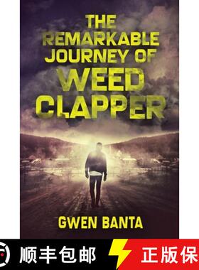 【3-4周达】The Remarkable Journey Of Weed Clapper: Large Print Edition [9784867452349]