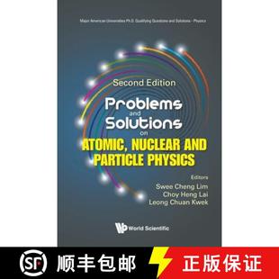Problems 9789819812417 Edition Nuclear 4周达 Particle Solutions and Second Physics Atomic