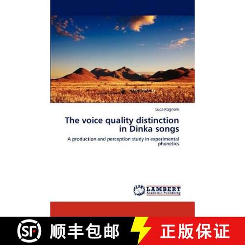 预订 The Voice Quality Distinction in Dinka Songs [9783848433667]
