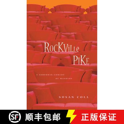 【3-4周达】Rockville Pike: A Suburban Comedy of Manners [9780743267106]