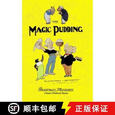【2-3周达】The Magic Pudding [9781329684157]
