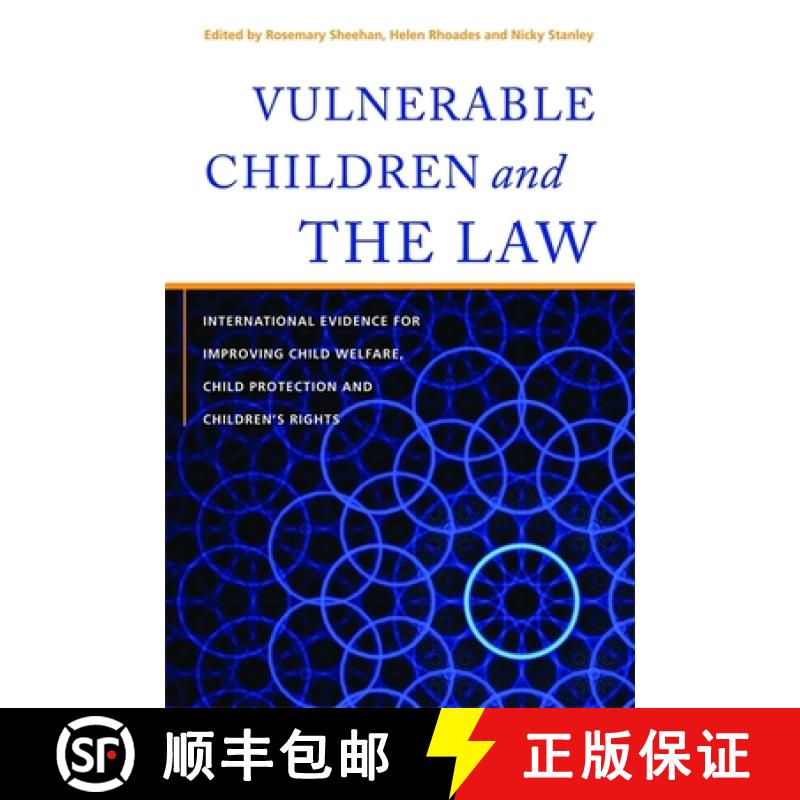 【3-4周达】Vulnerable Children and the Law: International Evidence for Improving Child Welfare, Child... [9781849058681]