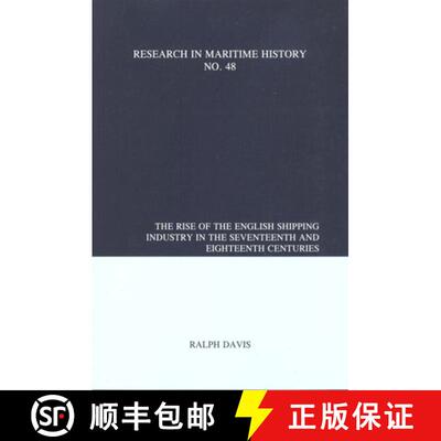 【3-4周达】The Rise of the English Shipping Industry in the Seventeenth and Eighteenth Centuries [9780986497384]