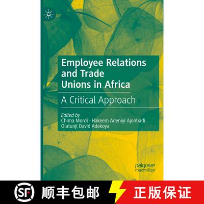 【3-4周达】Employee Relations and Trade Unions in Africa: A Critical Approach [9783031268274]