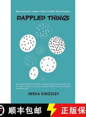 【3-4周达】Dappled Things [9781482801651]