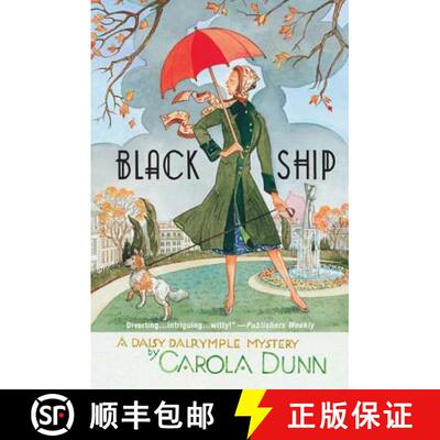 【3-4周达】Black Ship: A Daisy Dalrymple Mystery [9780312598655]