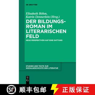 Feld：Neue Perspektiven Gattung Der eine 4周达 9783110611052 Bildungsroman auf literarischen