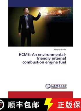 预订 Hcme: An environmental-friendly internal combustion engine fuel [9783659390913]