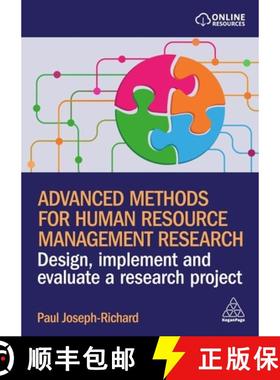 【3-4周达】Advanced Methods for Human Resource Management Research: Design, Implement and Evaluate a ... [9781398615632]