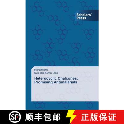 预订 Heterocyclic Chalcones: Promising Antimalarials [9783639662054]