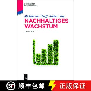 【3-4周达】Nachhaltiges Wachstum [9783110428315]