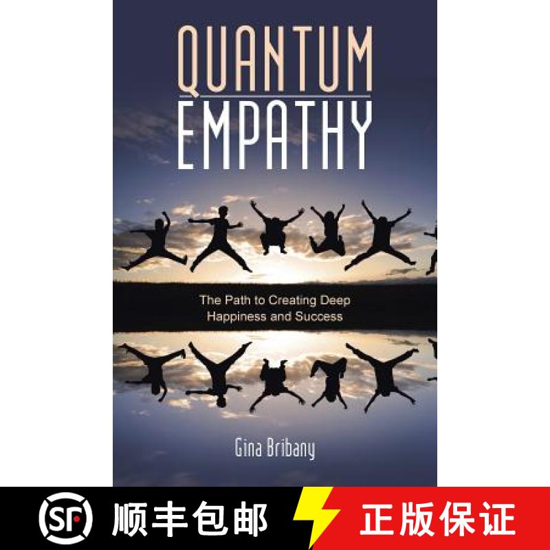 【2-3周达】Quantum Empathy: The Path to Creating Deep Happiness and Success [9781504325165]