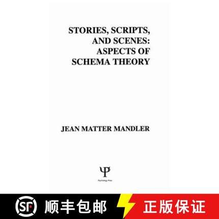 【3-4周达】Stories, Scripts, and Scenes: Aspects of Schema Theory [9780898594461]