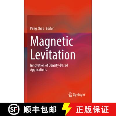 【3-4周达】Magnetic Levitation: Innovation of Density-Based Applications [9789819983162]