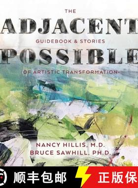 【3-4周达】The Adjacent Possible: Guidebook & Stories Of Artistic Transformation [9781955028042]
