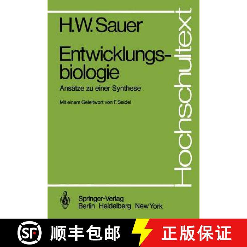 【3-4周达】Entwicklungsbiologie : Ansätze zu einer Synthese [9783540100577]