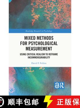 【3-4周达】Mixed Methods for Psychological Measurement: Using Critical Realism to Reframe Incommensur... [9780367701291]