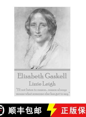 预订 Elizabeth Gaskell - Lizzie Leigh [9781780006543]