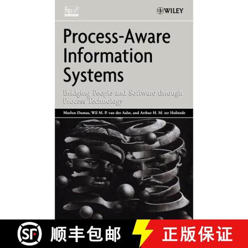 【3-4周达】Process-Aware Information Systems: Bridging People And Software Through Process Technology... [9780471663065]