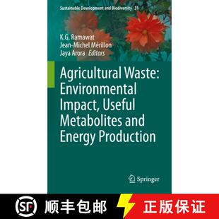 Useful Environmental Metabolites Production Agricultural Energy 4周达 9789811987731 Waste and Impact