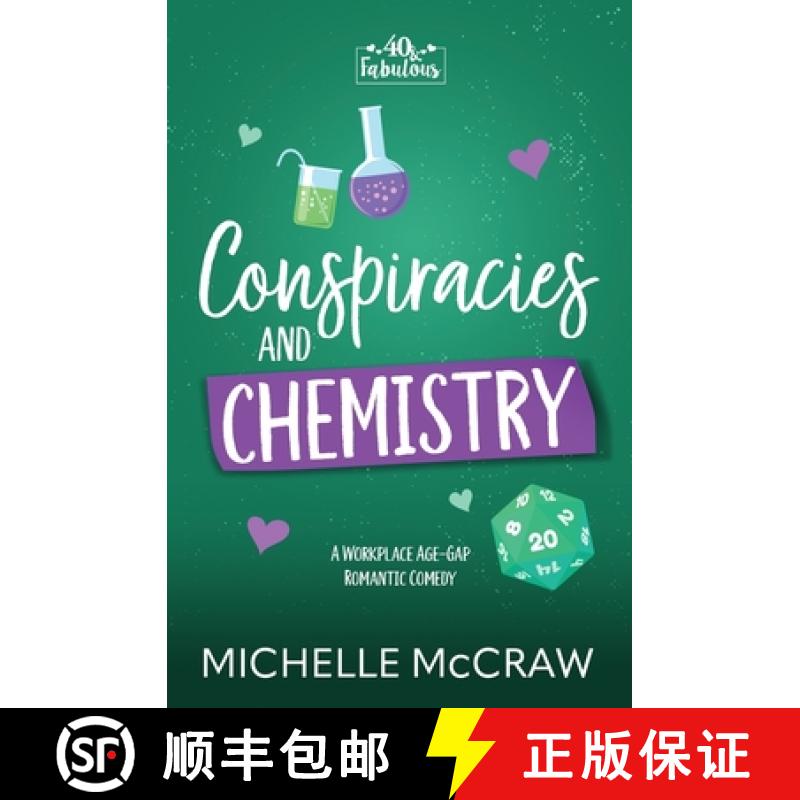 【3-4周达】Conspiracies and Chemistry: A Workplace Age-Gap Romantic Comedy [9781961373082]
