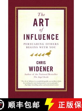 【3-4周达】The Art of Influence: Persuading Others Begins with You [9780385521031]