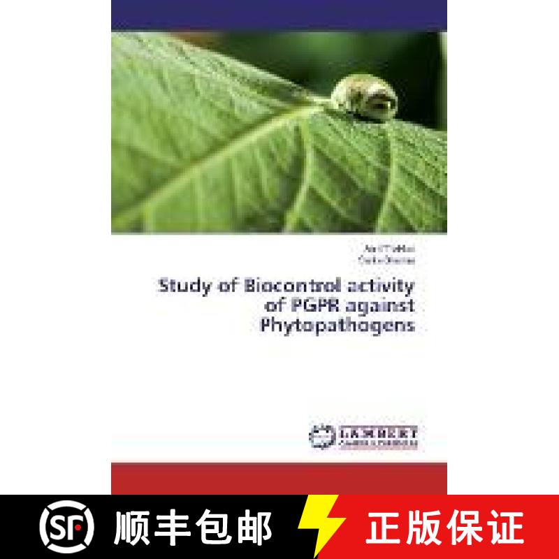 预订 Study of Biocontrol activity of PGPR against Phytopathogens [9783330081727]