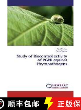 预订 Study of Biocontrol activity of PGPR against Phytopathogens [9783330081727]