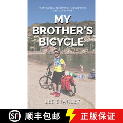 【3-4周达】My Brother's Bicycle: Enfield to Athens on a Tandem [9780648189268]