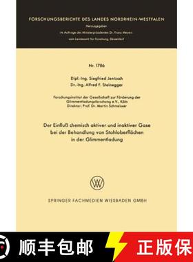 【3-4周达】Der Einfluss Chemisch Aktiver Und Inaktiver Gase Bei Der Behandlung Von Stahloberflachen i... [9783663060307]