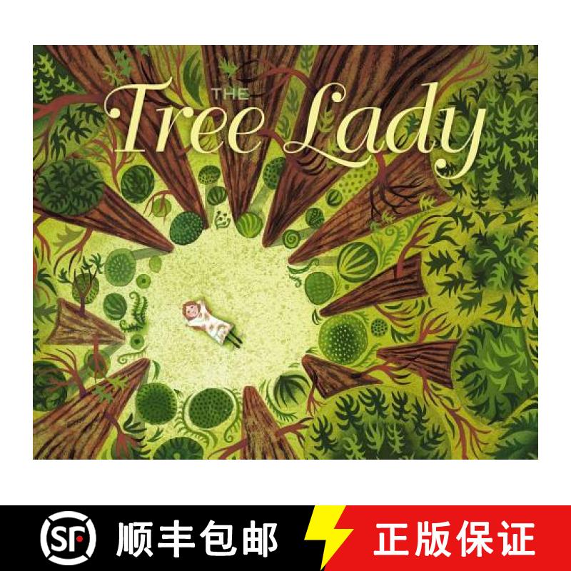 【3-4周达】The Tree Lady: The True Story of How One Tree-Loving Woman Changed a City Forever [9781442414020]