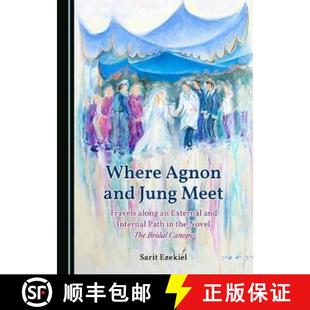Novel Where Path Internal External The 9781527533837 Bridal ... Travels Agnon the and along Jung 预订 Meet