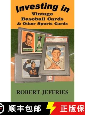 预订 Investing in Vintage Baseball Cards & Other Sports Cards [9781733475419]