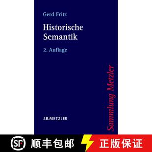 【3-4周达】Historische Semantik (2., aktualisierte Auflage) [9783476123138]