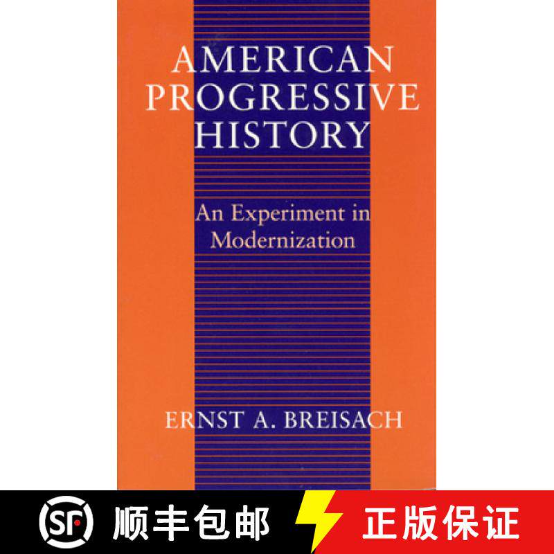 预订 American Progressive History: An Experiment in Modernization [9780226072777]