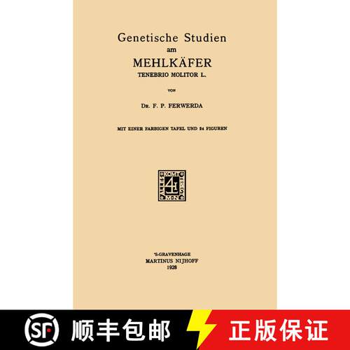 【3-4周达】Genetische Studien am Mehlkäfer Tenebrio Molitor L [9789401184083]