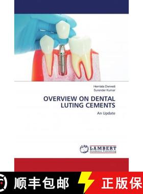 预订 OVERVIEW ON DENTAL LUTING CEMENTS [9786202797207]