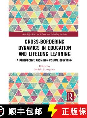 【3-4周达】Cross-Bordering Dynamics in Education and Lifelong Learning: A Perspective from Non-Formal... [9780367227012]