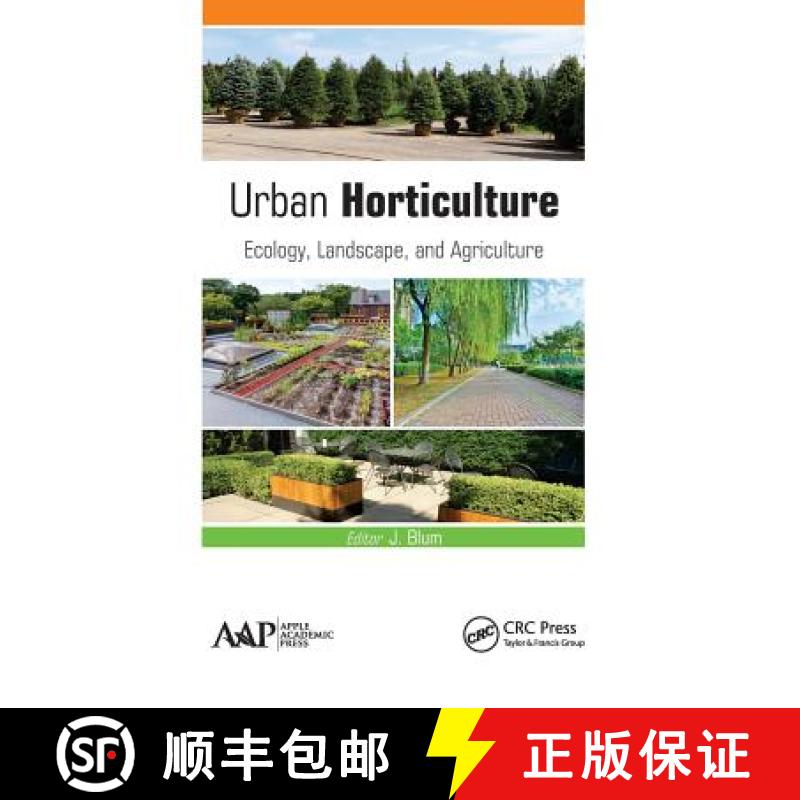 【3-4周达】Urban Horticulture : Ecology, Landscape, and Agriculture [9781771884235]