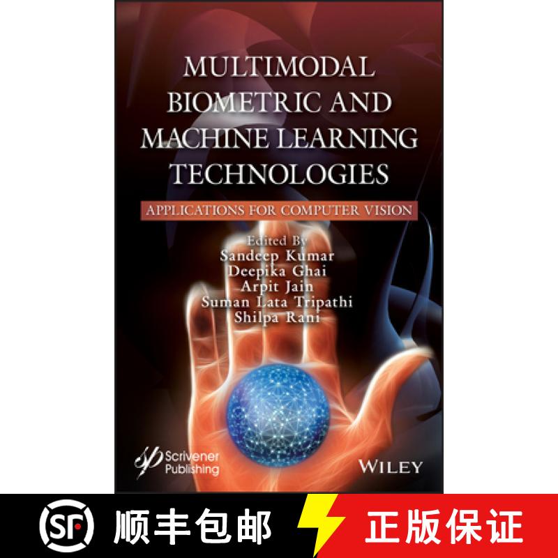 【3-4周达】Multimodal Biometric and Machine Learning Technologies: Applications for Computer Vision [9781119785408]