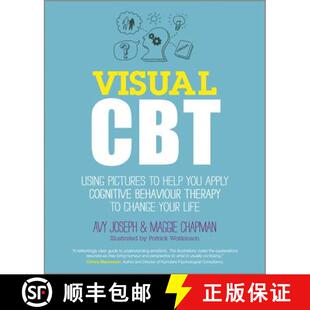 【3-4周达】Visual Cbt - Using Pictures To Help You Apply Cognitive Behaviour Therapy To Change Your L... [9780857083548]