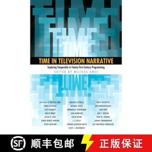 预订 Time in Television Narrative – Exploring Temporality in Twenty–First–Century Programming [9781628461732]