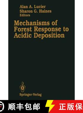 【3-4周达】Mechanisms of Forest Response to Acidic Deposition [9781461279822]