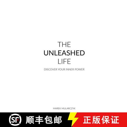 【3-4周达】The Unleashed Life: Discover Your Inner Power [9780957121492]