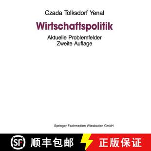 【3-4周达】Wirtschaftspolitik : Aktuelle Problemfelder (2. Auflage 1992) (2. Auflage 1992) [9783322972347]