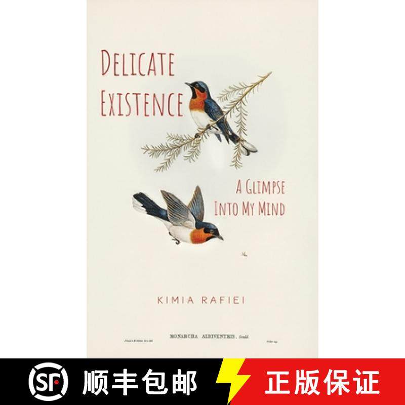 预订 Delicate Existence: A Glimpse Into My Mind [9798886044331]