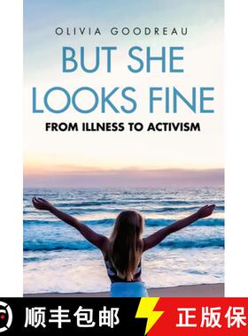 【3-4周达】But She Looks Fine: From Illness to Activism [9781592114191]