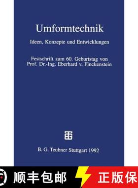 【3-4周达】Umformtechnik : Ideen, Konzepte und Entwicklungen [9783322998798]